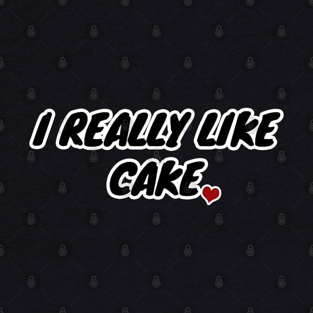 I Really Like Cake by LunaMay